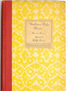 Gentlemen Prefer Blondes by Anita Loos First Edition Book